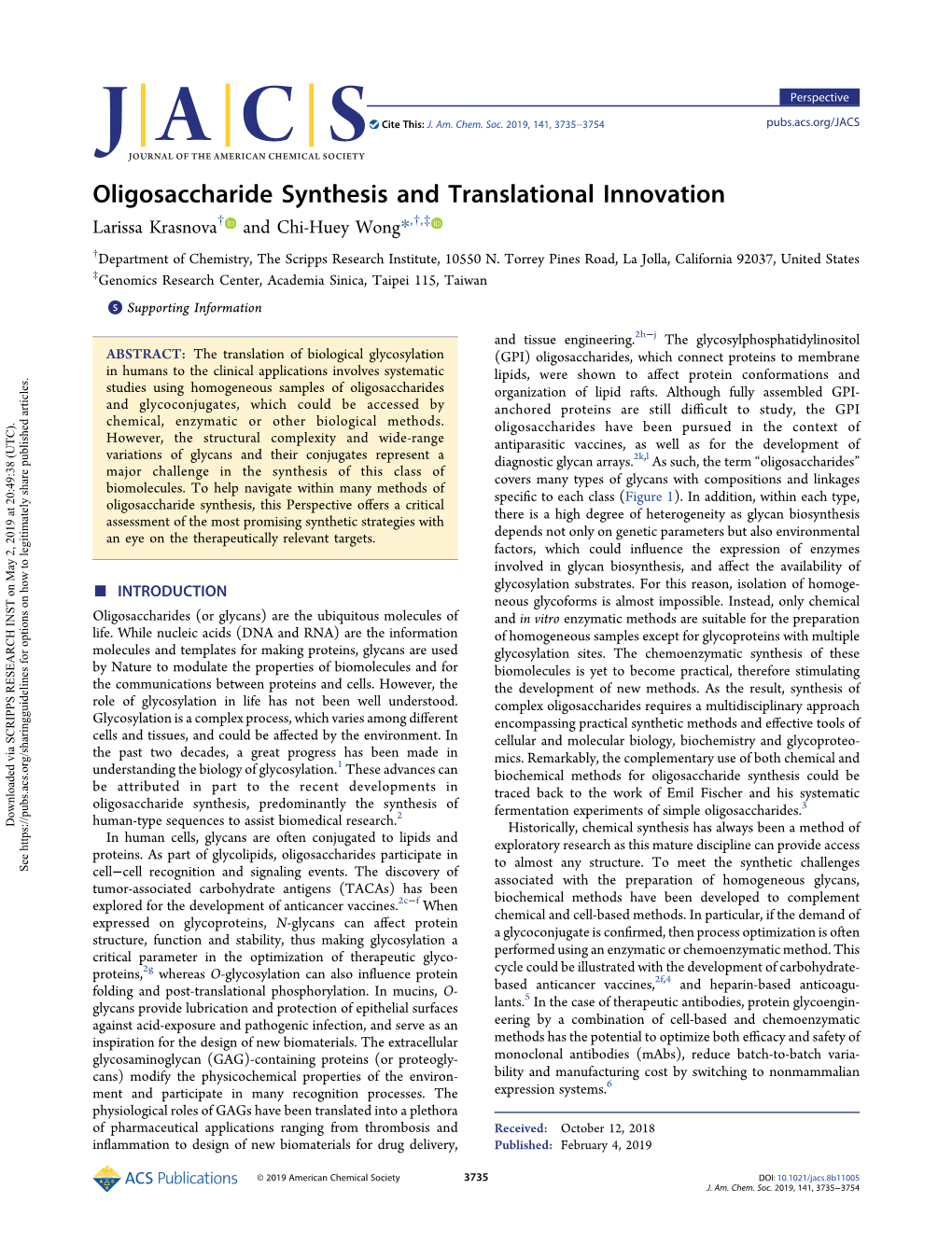 Oligosaccharide Synthesis and Translational Innovation † † ‡ Larissa Krasnova and Chi-Huey Wong*, , † Department of Chemistry, the Scripps Research Institute, 10550 N