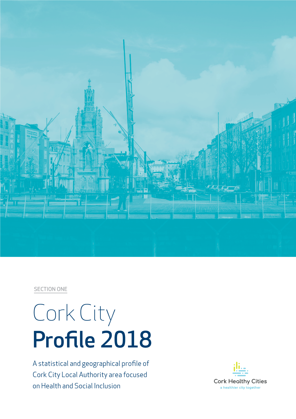 Cork City Profile 2018 Foreword