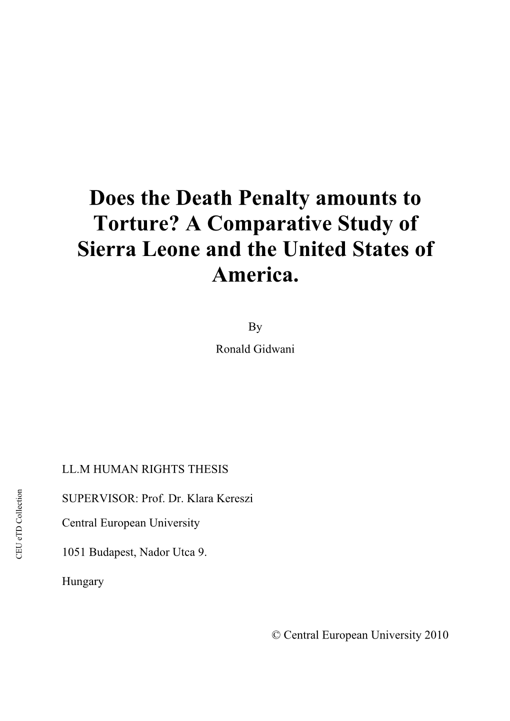 Does the Death Penalty Amounts to Torture