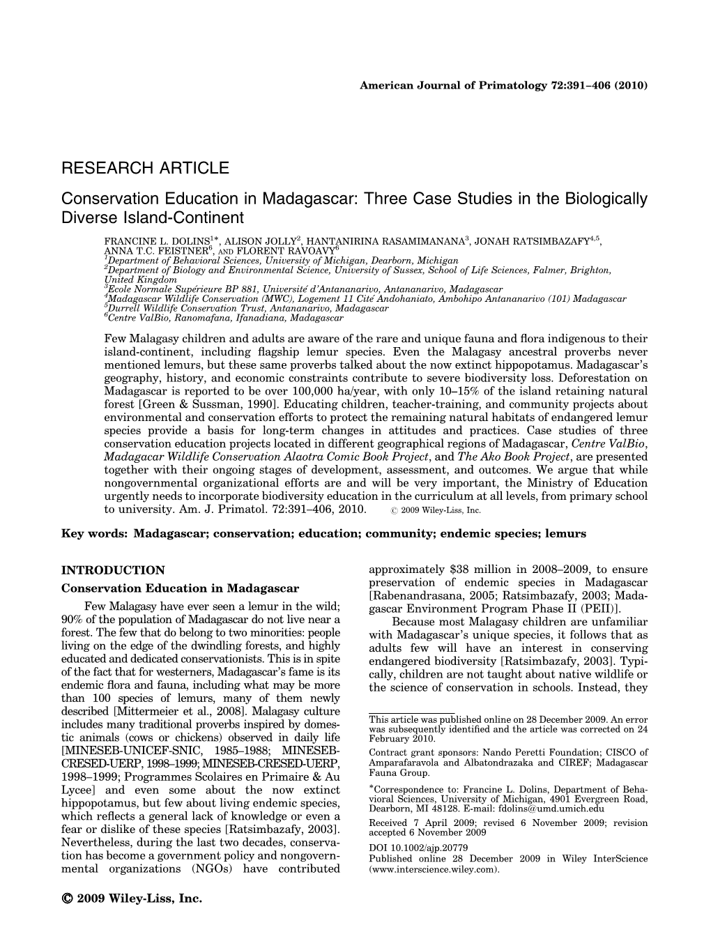 RESEARCH ARTICLE Conservation Education in Madagascar: Three Case Studies in the Biologically Diverse Island-Continent