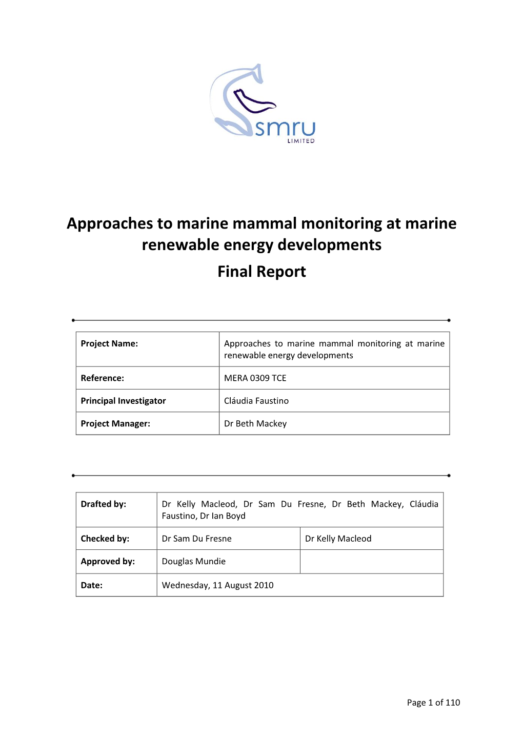 Approaches to Marine Mammal Monitoring at Marine Renewable Energy Developments Final Report