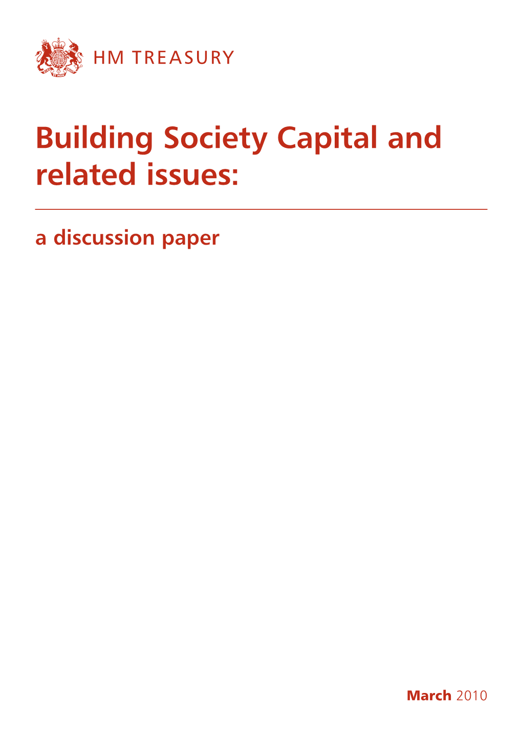 Building Society Capital and Related Issues: a Discussion Paper