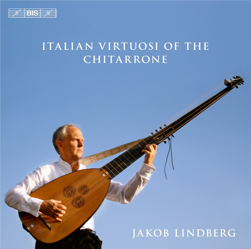 Jakob Lindberg Italian Virtuosi of the Chitarrone