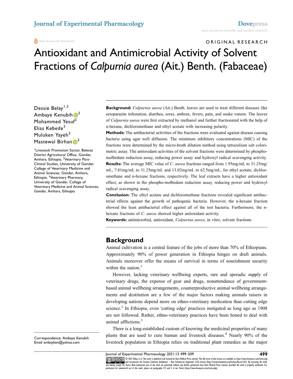 Antioxidant and Antimicrobial Activity of Solvent Fractions of Calpurnia Aurea (Ait.) Benth