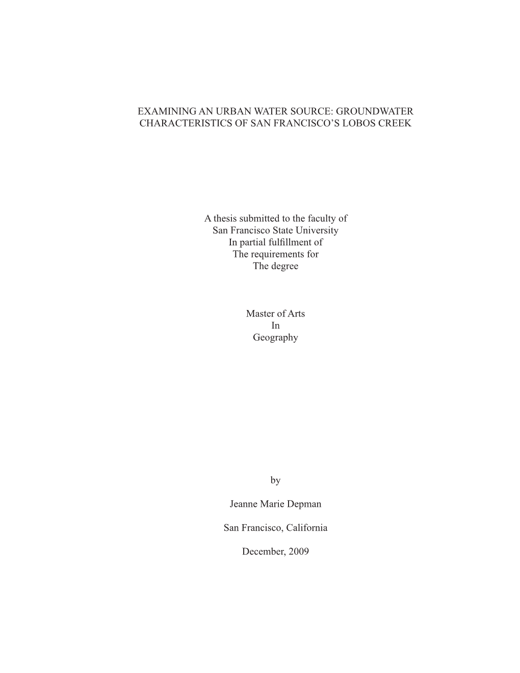 Examining an Urban Water Source: Groundwater Characteristics of San Francisco’S Lobos Creek