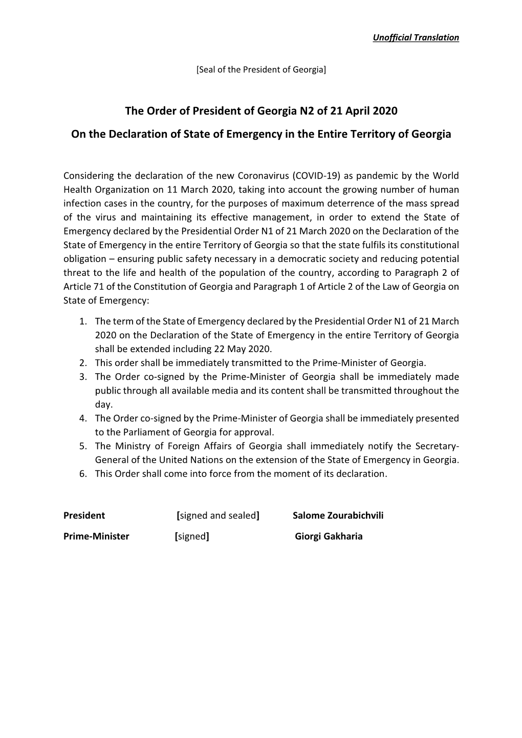 The Order of President of Georgia N2 of 21 April 2020 on the Declaration of State of Emergency in the Entire Territory of Georgia