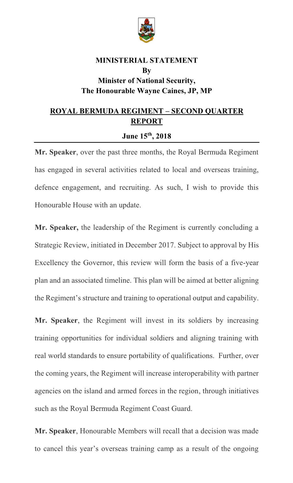 ROYAL BERMUDA REGIMENT – SECOND QUARTER REPORT June 15Th, 2018