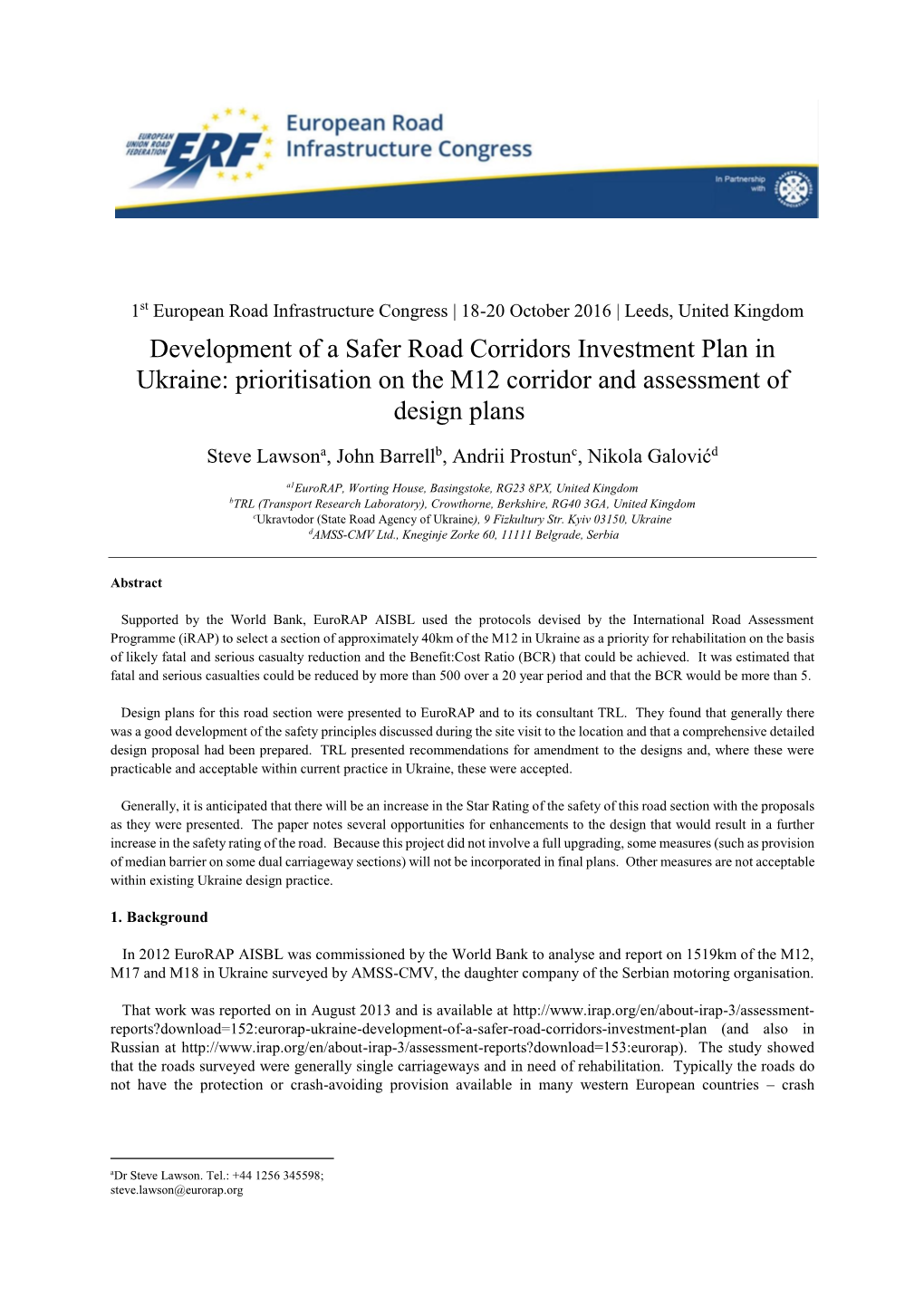 Development of a Safer Road Corridors Investment Plan in Ukraine: Prioritisation on the M12 Corridor and Assessment of Design Plans