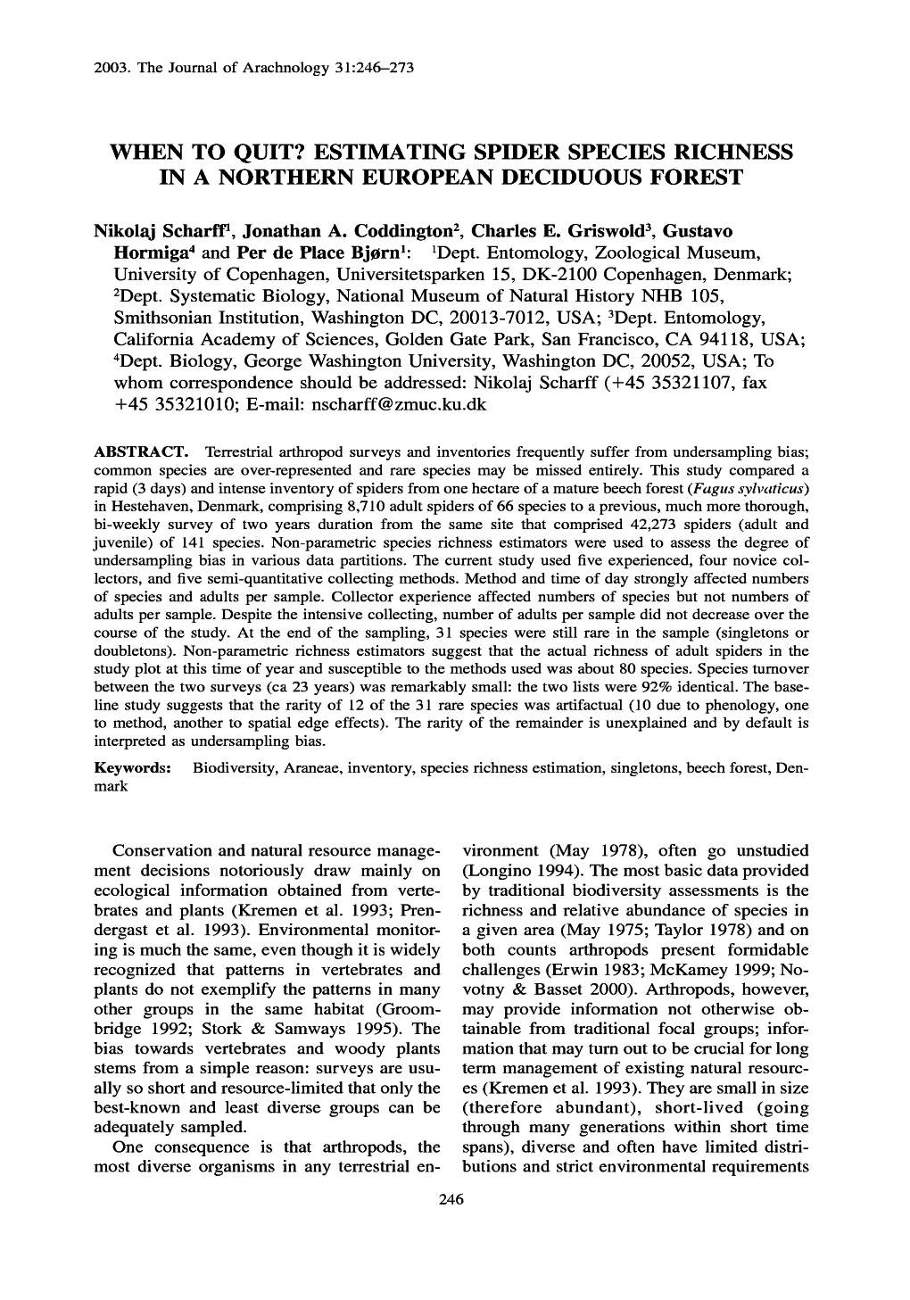 When to Quit? Estimating Spider Species Richness in a Northern European Deciduous Forest