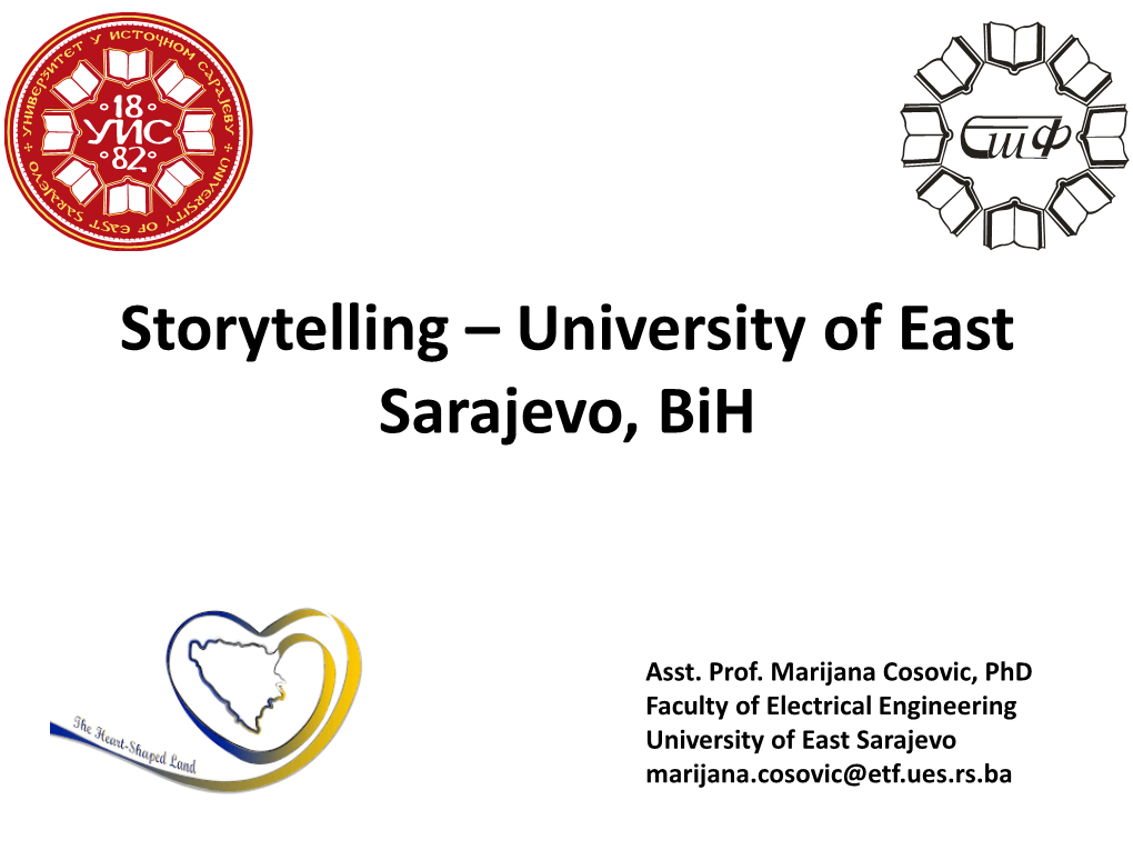 Storytelling – University of East Sarajevo, Bih