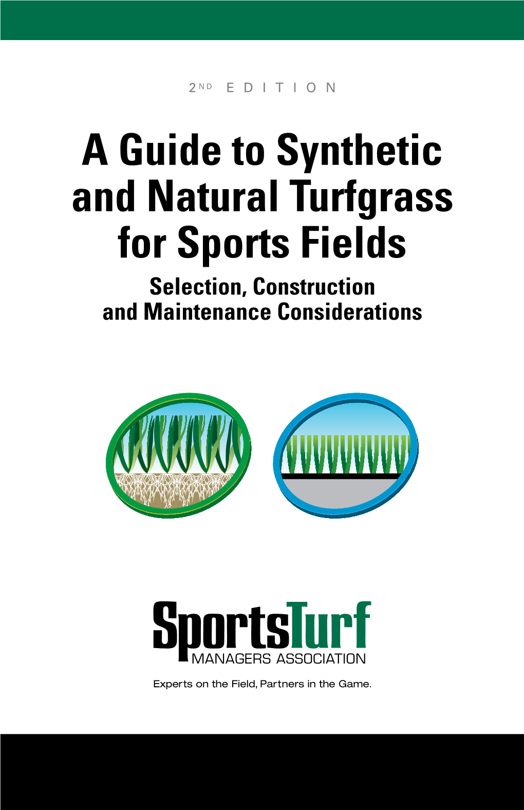 A Guide to Synthetic and Natural Turfgrass for Sports Fields