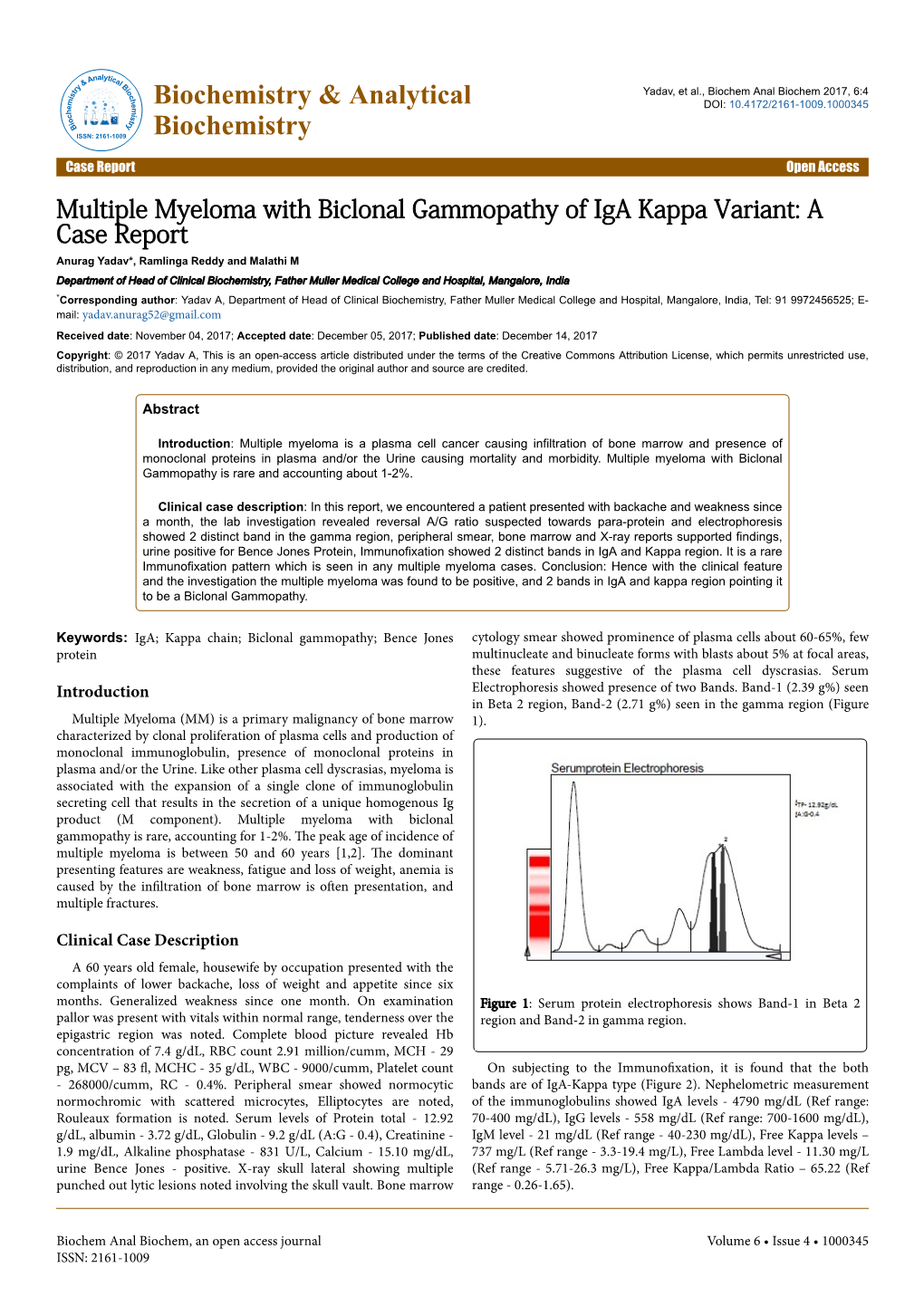 Multiple Myeloma with Biclonal Gammopathy of Iga Kappa Variant