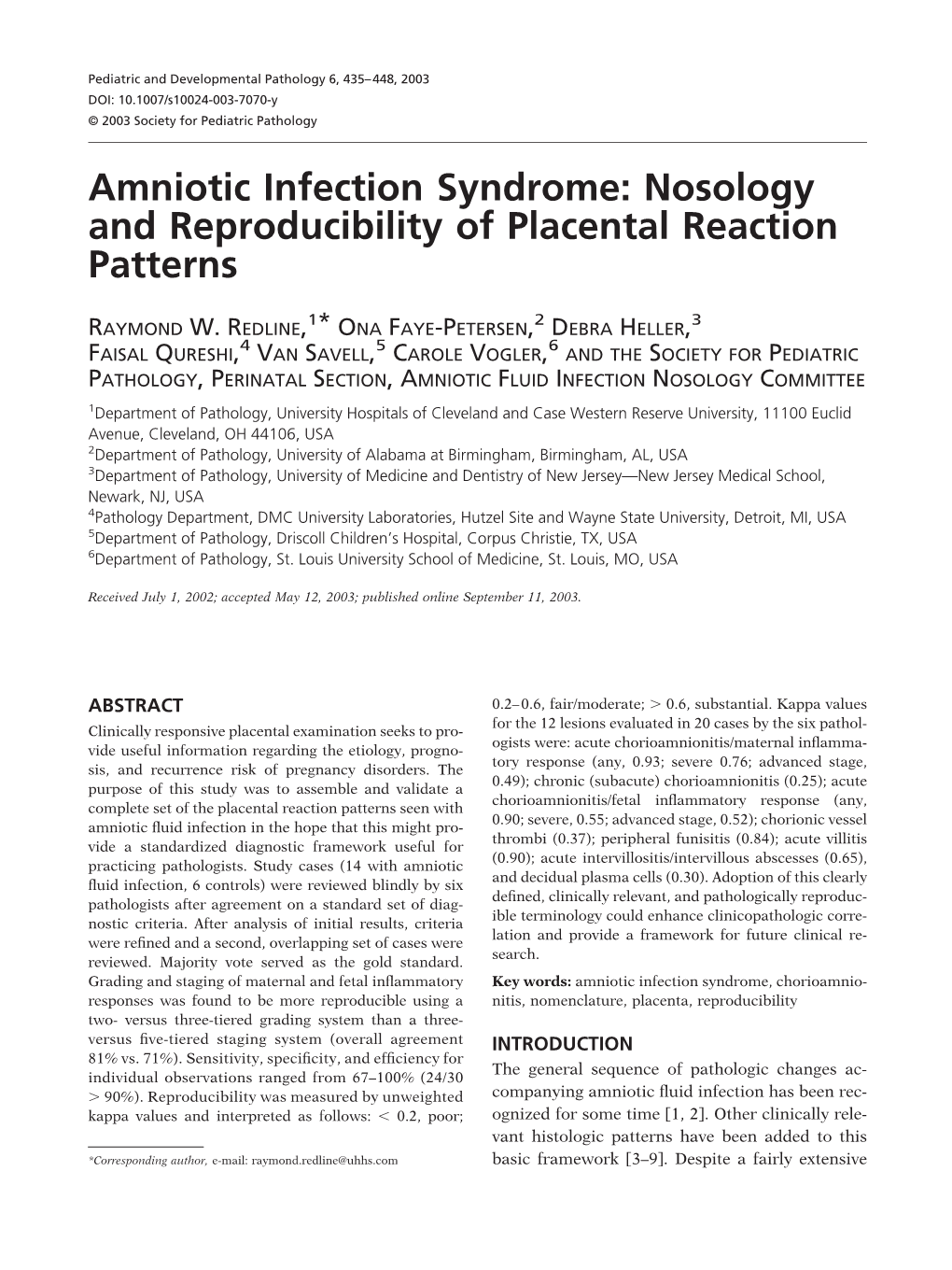 Amniotic Infection Syndrome: Nosology and Reproducibility of Placental Reaction Patterns