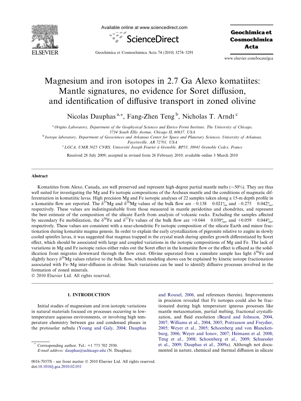 Magnesium and Iron Isotopes in 2.7 Ga Alexo Komatiites: Mantle Signatures, No Evidence for Soret Diﬀusion, and Identiﬁcation of Diﬀusive Transport in Zoned Olivine