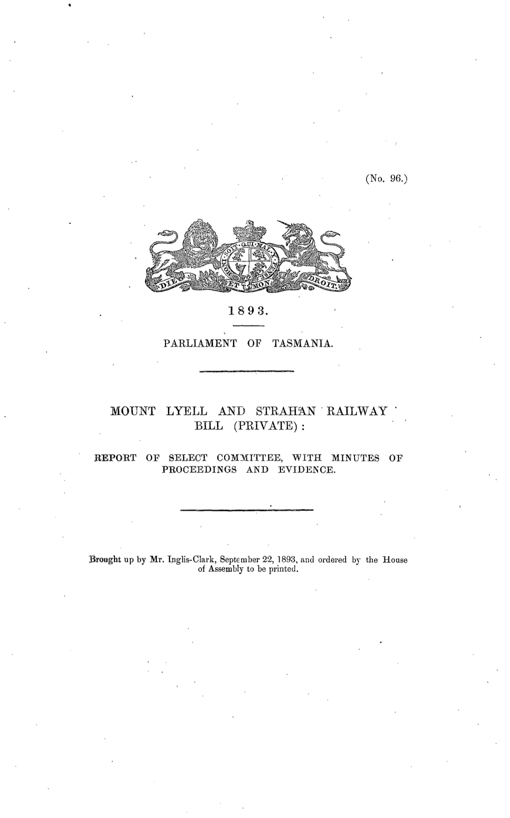 Mount Lyell and Strahan Railway Bill (Private)