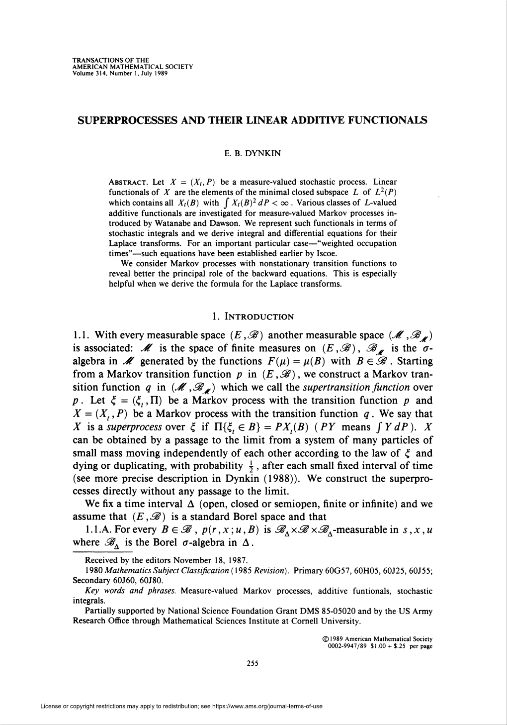 Superprocesses and Their Linear Additive Functionals