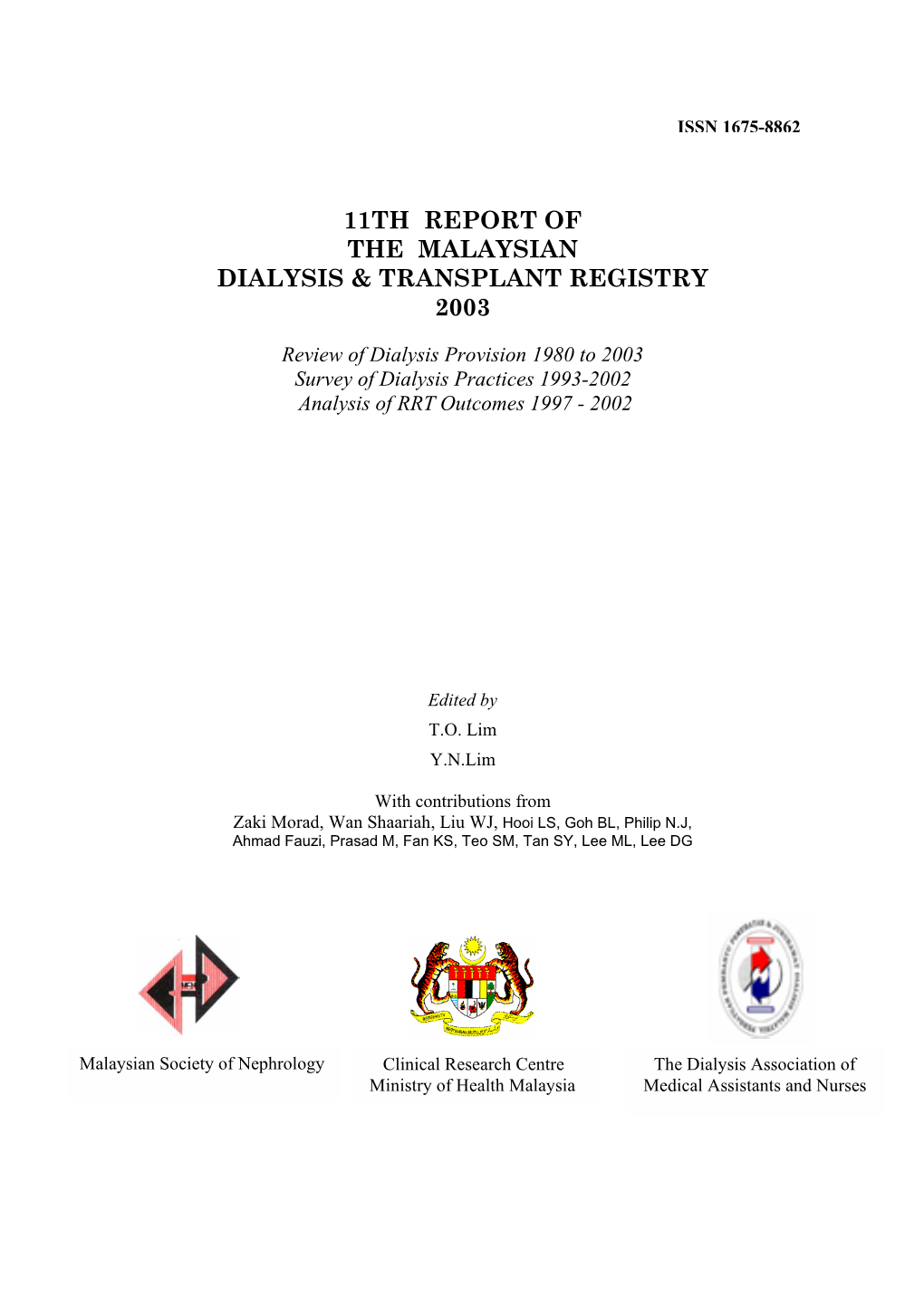 11Th Report of the Malaysian Dialysis & Transplant