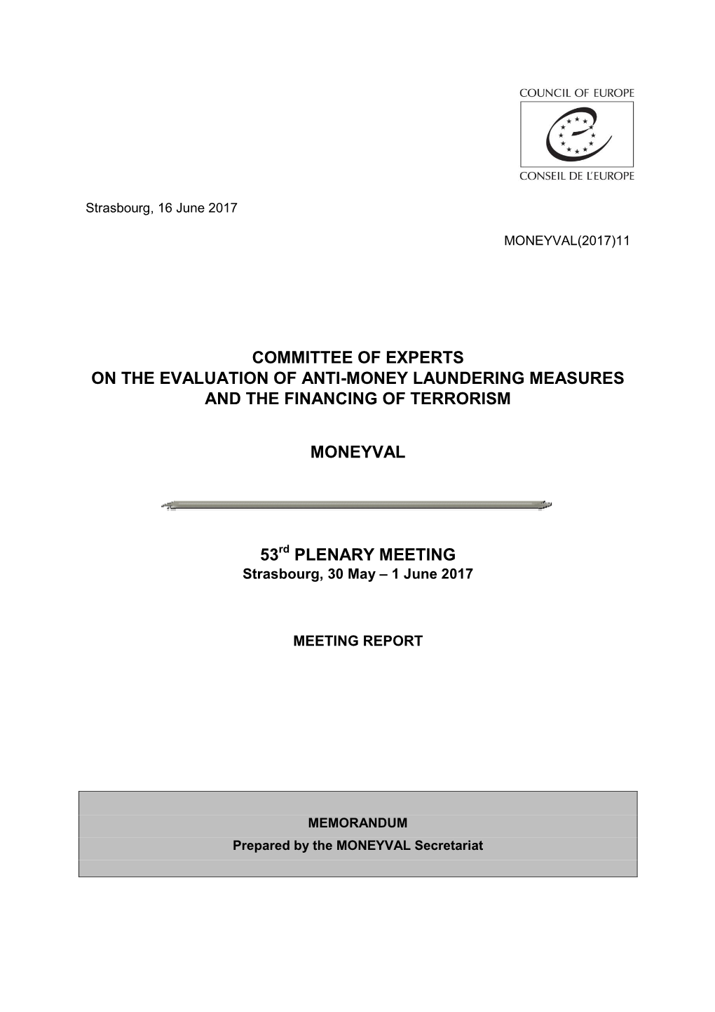 Committee of Experts on the Evaluation of Anti-Money Laundering Measures and the Financing of Terrorism