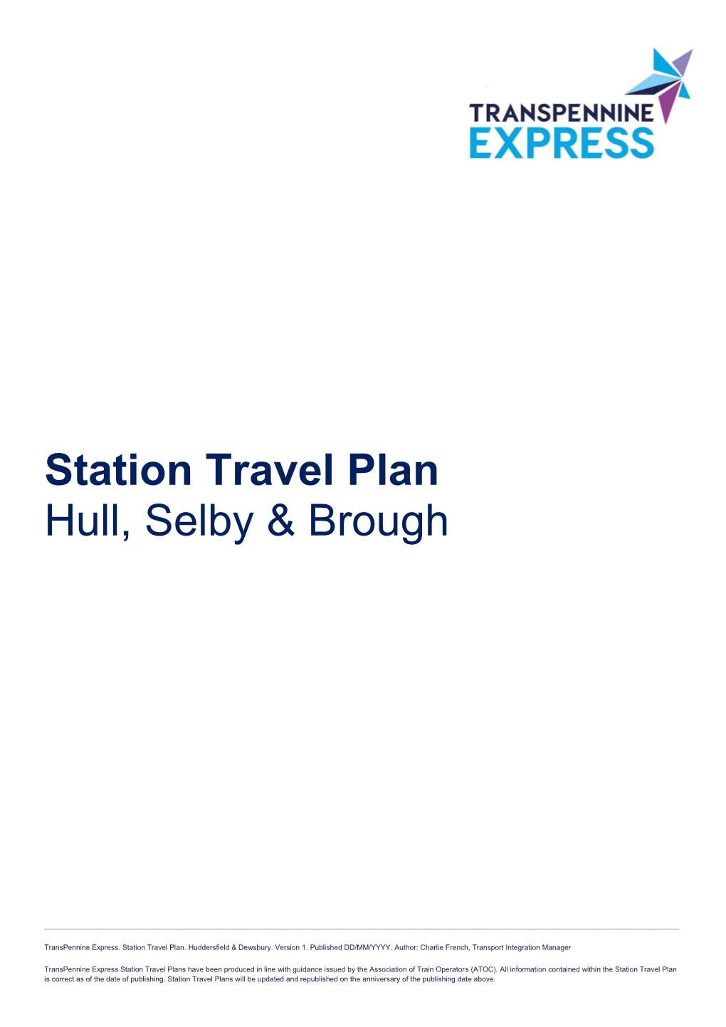 Station Travel Plan Hull, Selby & Brough