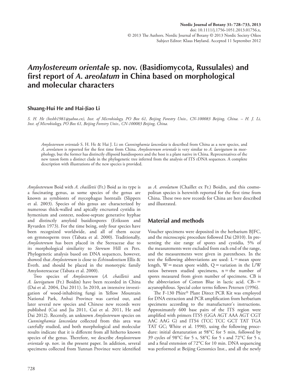 Amylostereum Orientale Sp. Nov. (Basidiomycota, Russulales) and ﬁ Rst Report of A