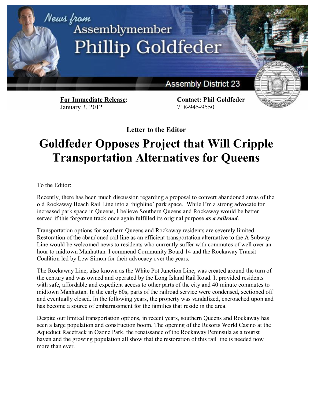 Goldfeder Opposes Project That Will Cripple Transportation Alternatives for Queens