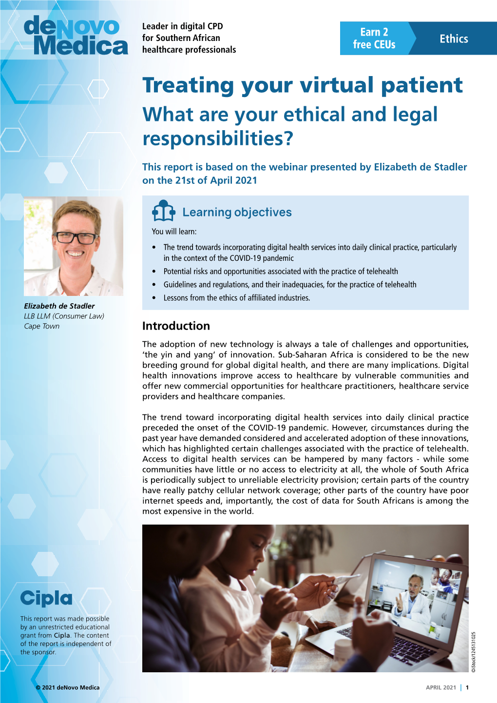 Treating Your Virtual Patient What Are Your Ethical and Legal Responsibilities?