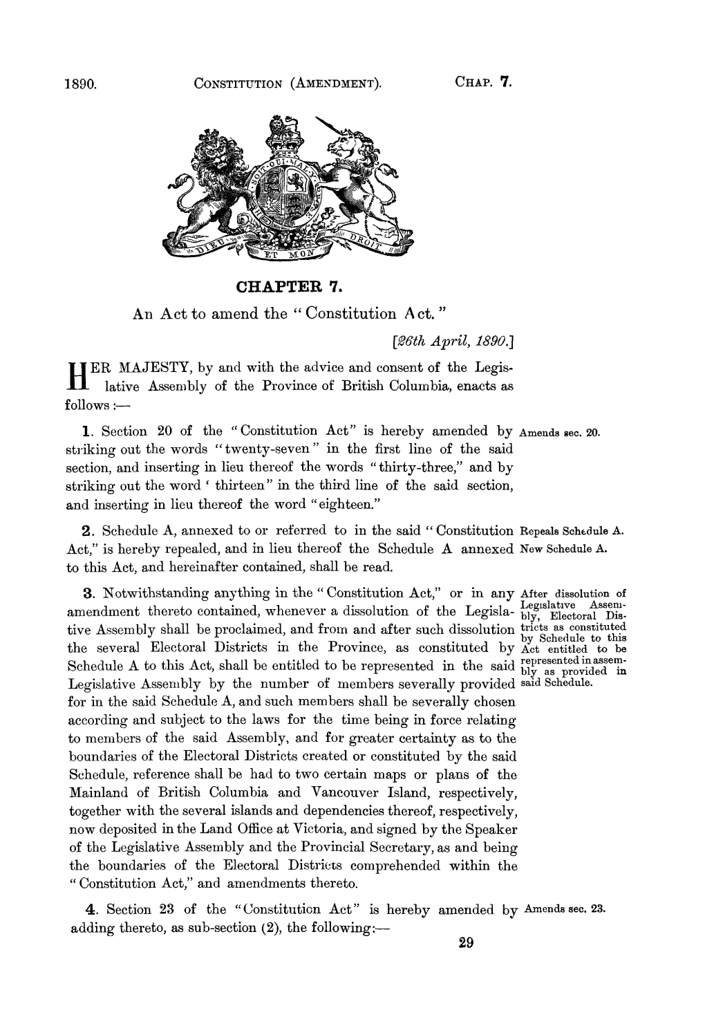 CHAPTER 7. an Act to Amend the " Constitution Act. "