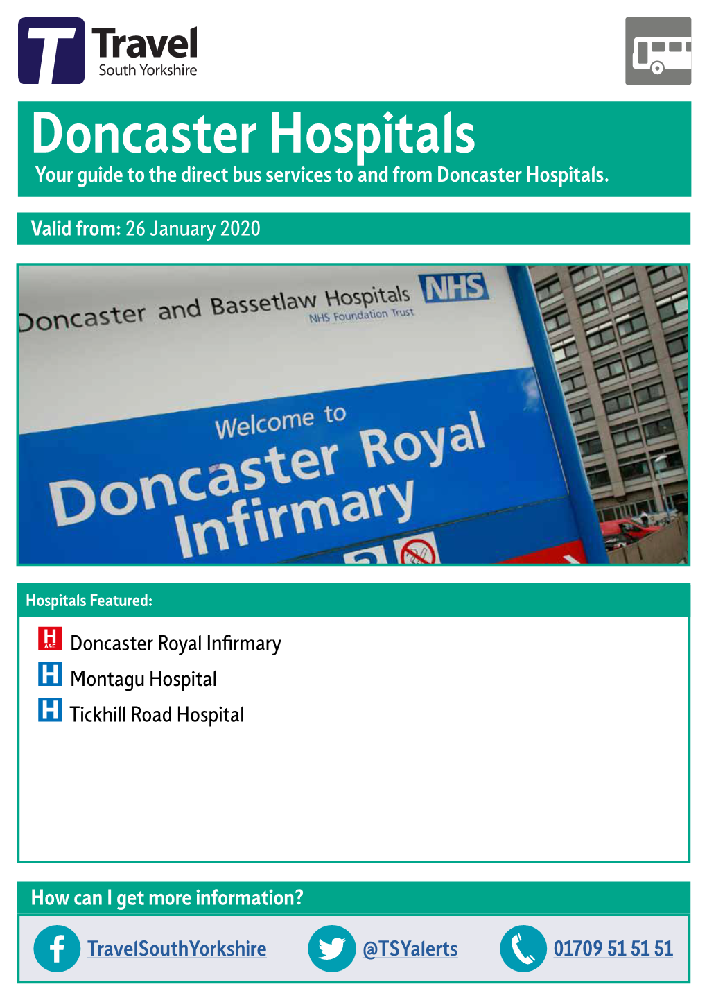 Doncaster Hospitals Your Guide to the Direct Bus Services to and from Doncaster Hospitals