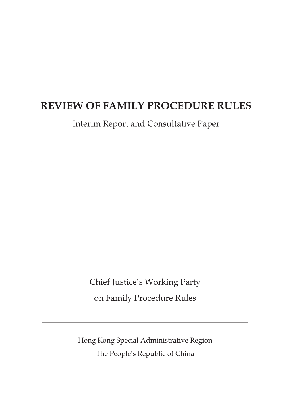 Review of Family Procedure Rules