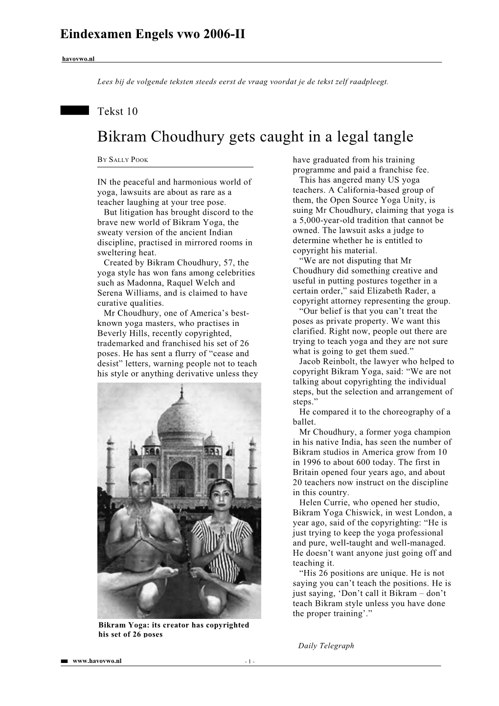 Bikram Choudhury Gets Caught in a Legal Tangle