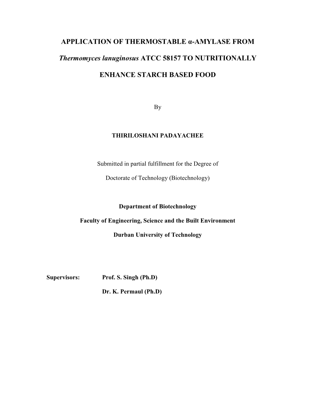 Application of Thermostable Α-Amylase From