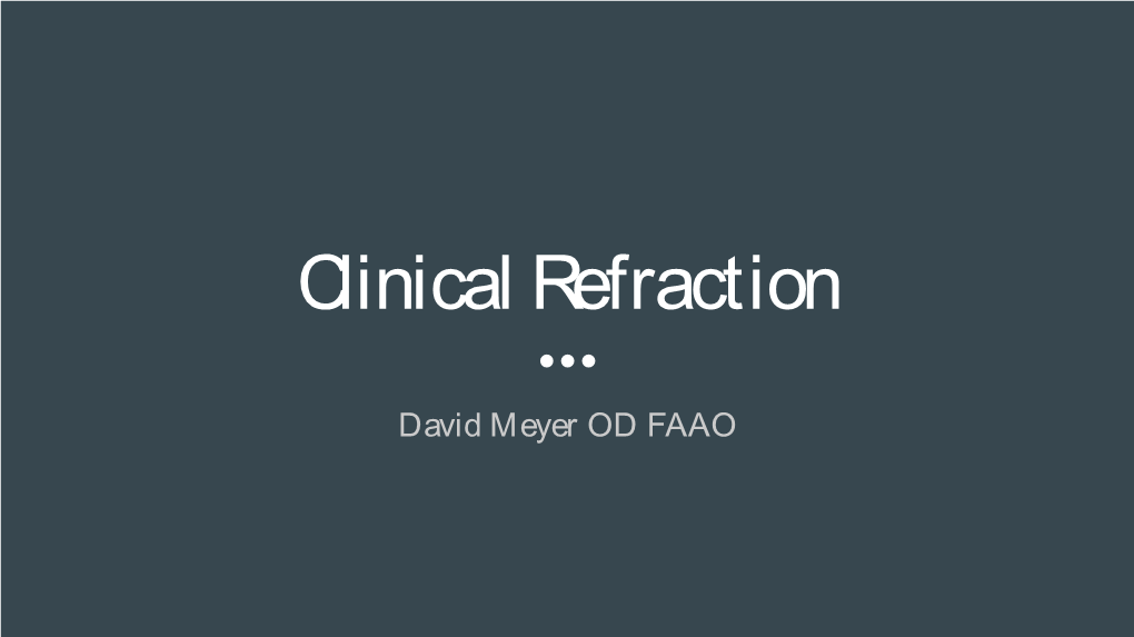 Clinical Refraction