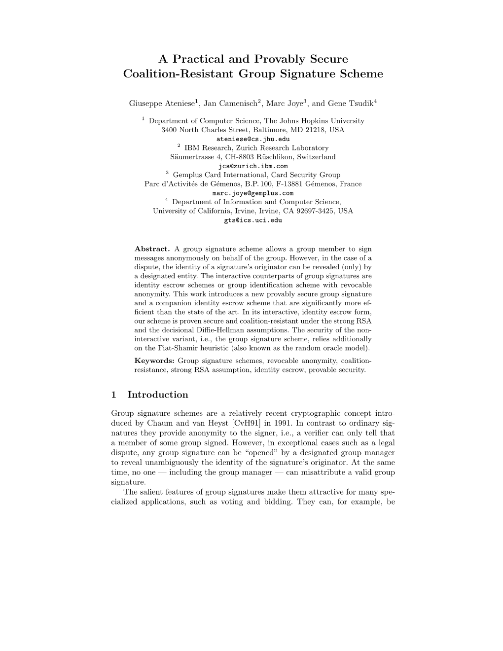 A Practical and Provably Secure Coalition-Resistant Group Signature Scheme