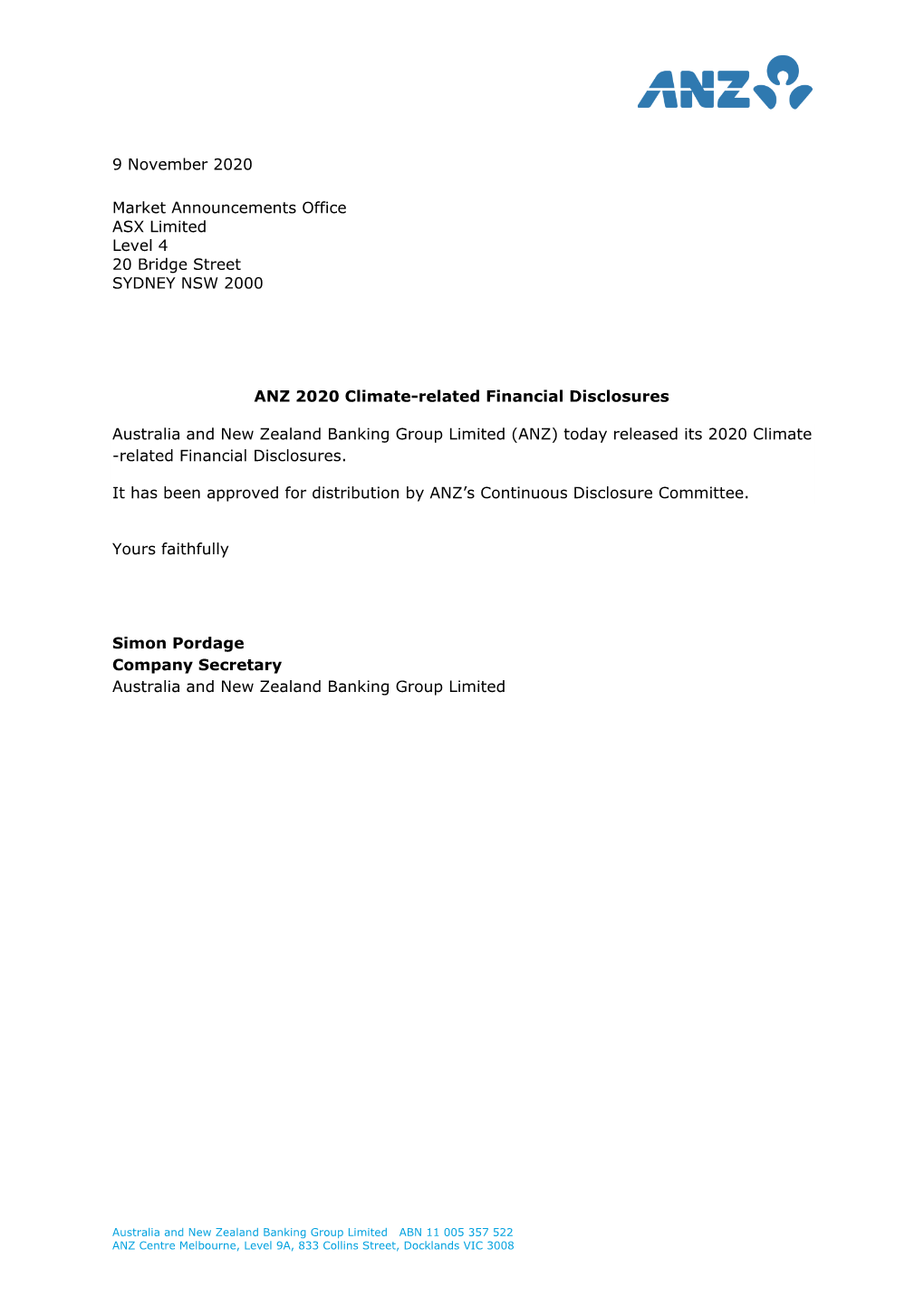 9 November 2020 Market Announcements Office ASX Limited Level 4 20 Bridge Street SYDNEY NSW 2000 ANZ 2020 Climate-Related Financ