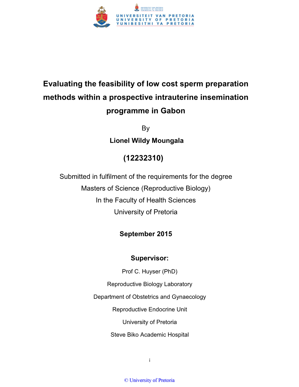 Evaluating the Feasibility of Low Cost Sperm Preparation Methods Within a Prospective Intrauterine Insemination Programme in Gabon