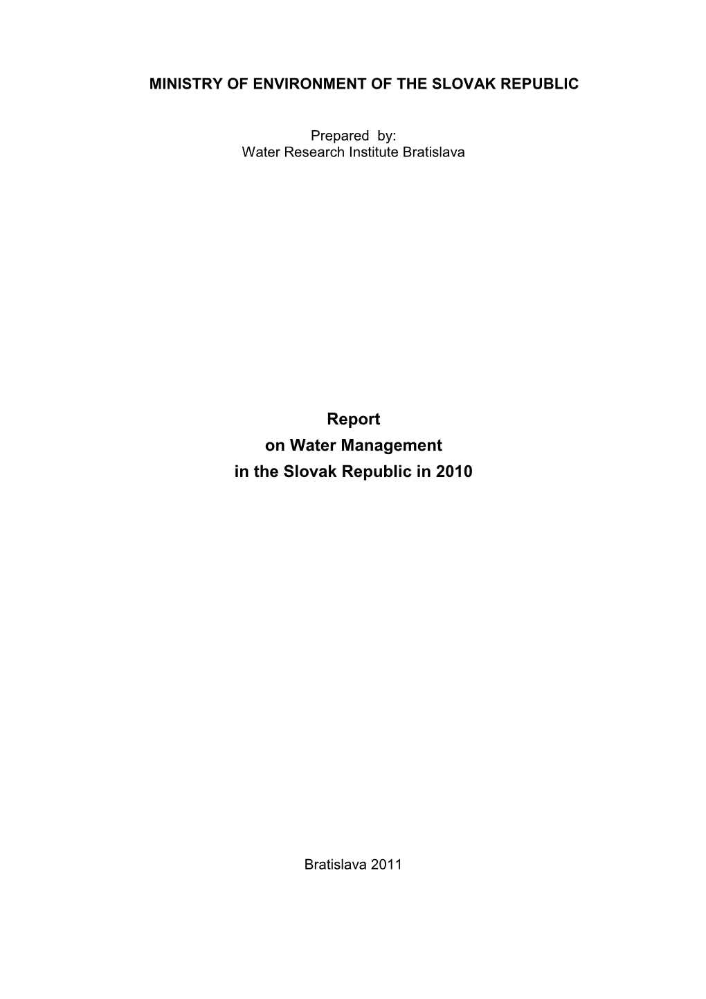 Report on Water Management in the Slovak Republic in 2010