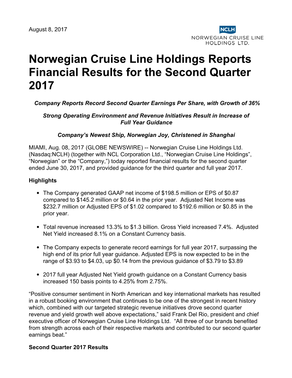 Norwegian Cruise Line Holdings Reports Financial Results for the Second Quarter 2017