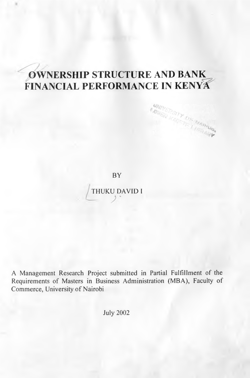 Ownership Structure and Bank Financial Performance in Kenya