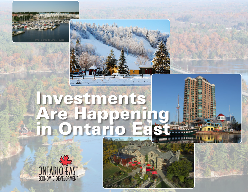 Investments Are Happening in Ontario East