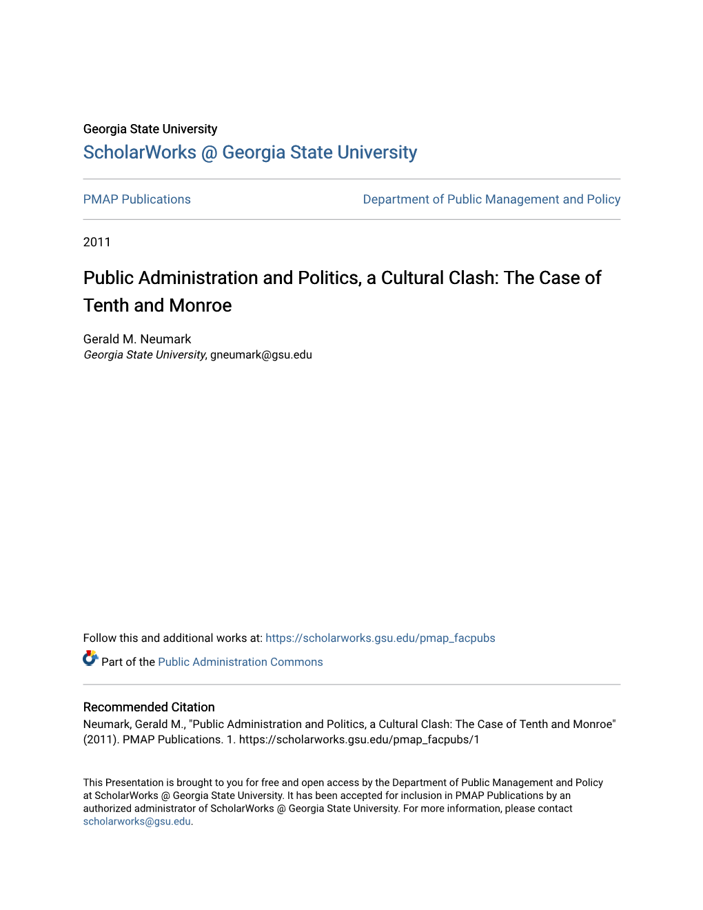 Public Administration and Politics, a Cultural Clash: the Case of Tenth and Monroe