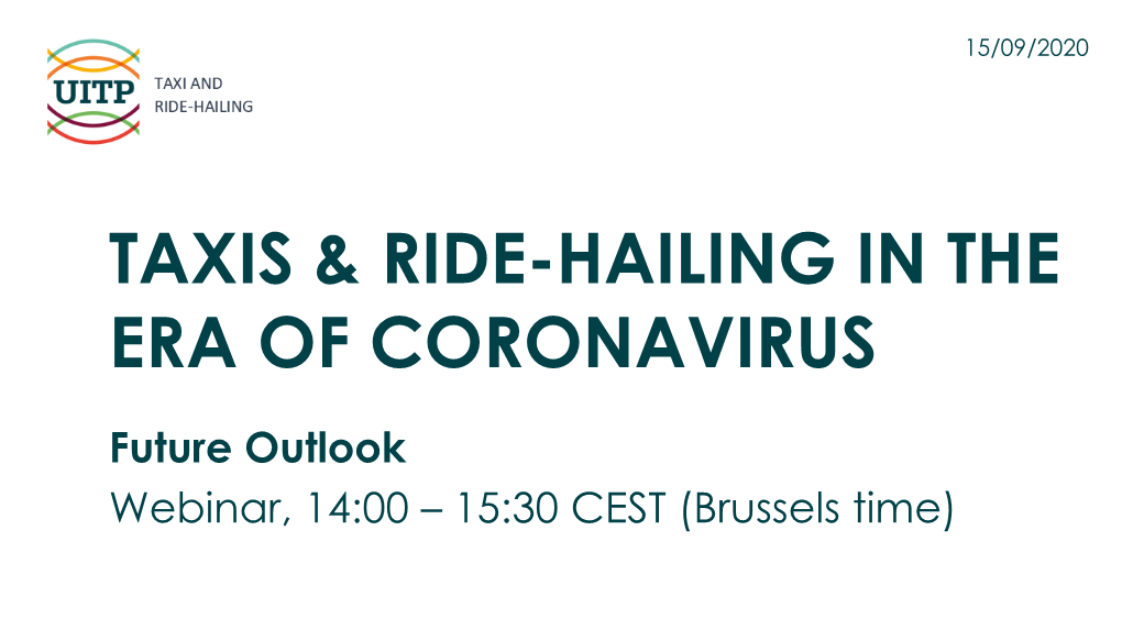 Taxis & Ride-Hailing in the Era of Coronavirus