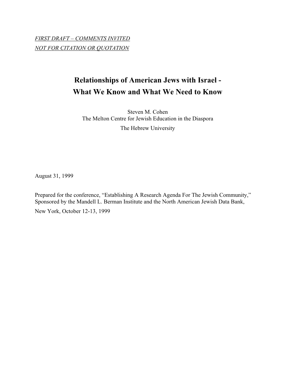 Relationships of American Jews with Israel - What We Know and What We Need to Know