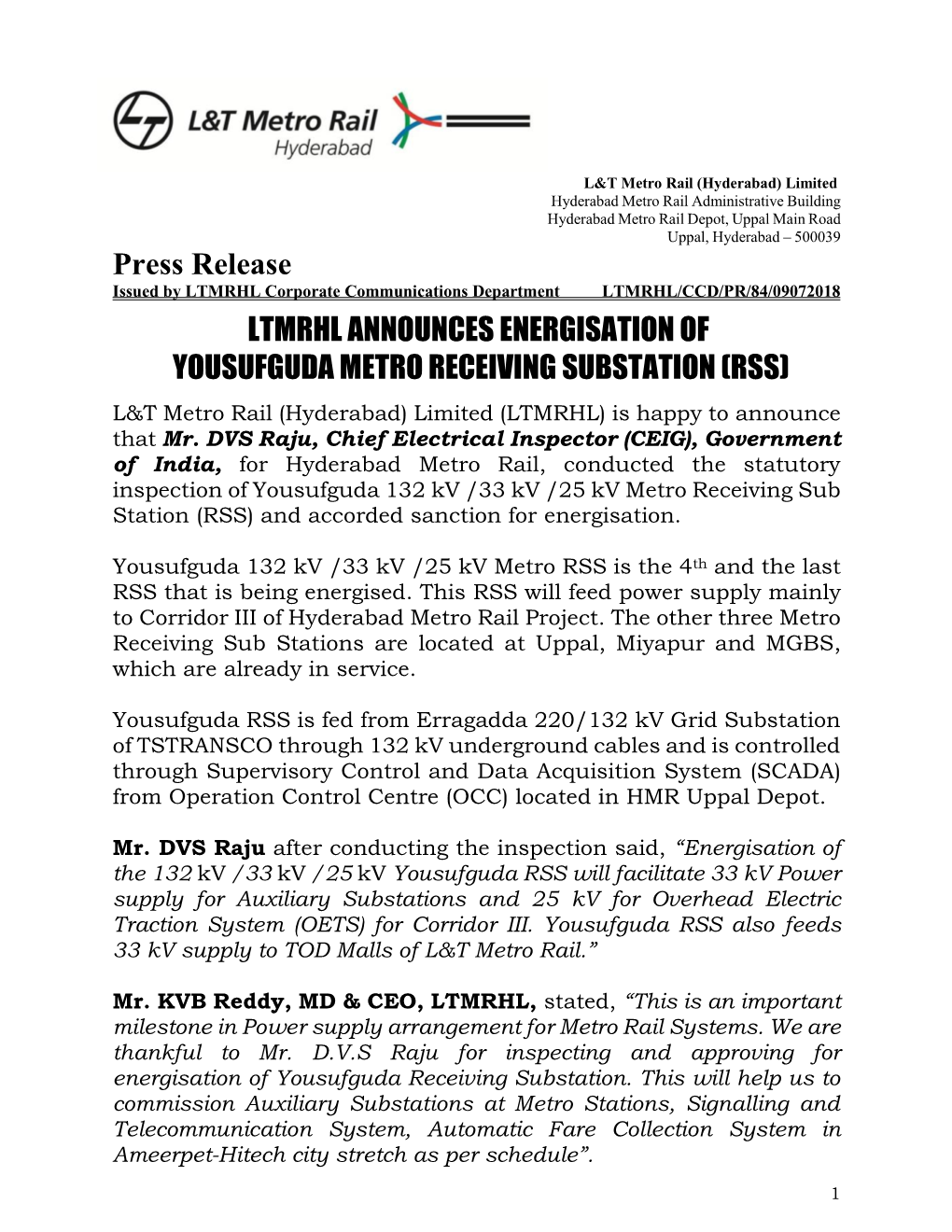 Press Release LTMRHL ANNOUNCES ENERGISATION OF