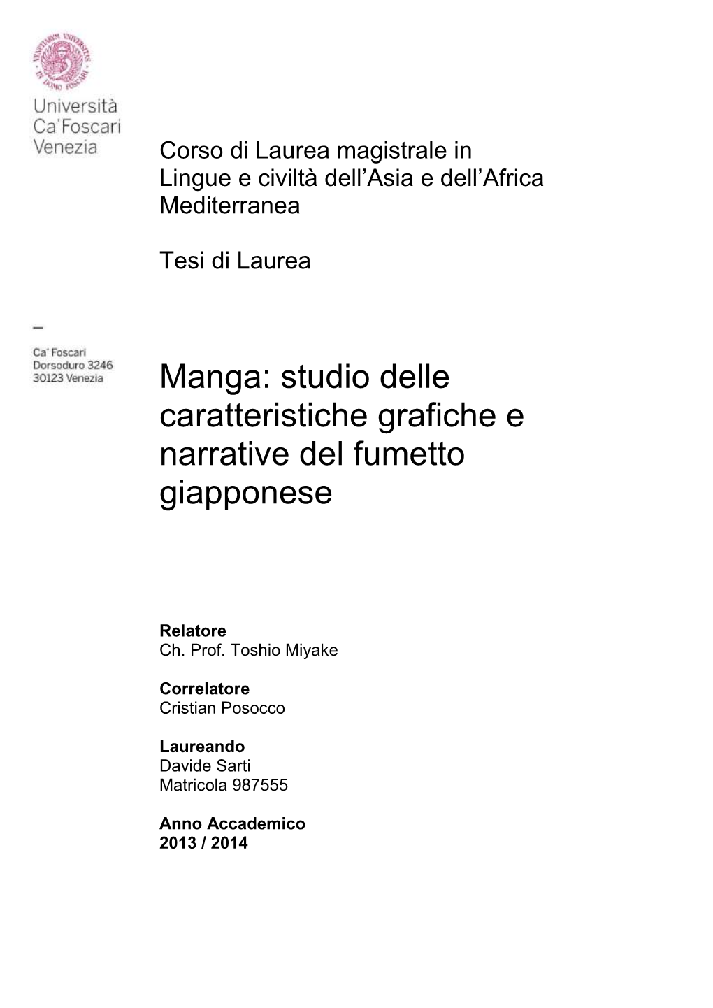 Manga: Studio Delle Caratteristiche Grafiche E Narrative Del Fumetto Giapponese