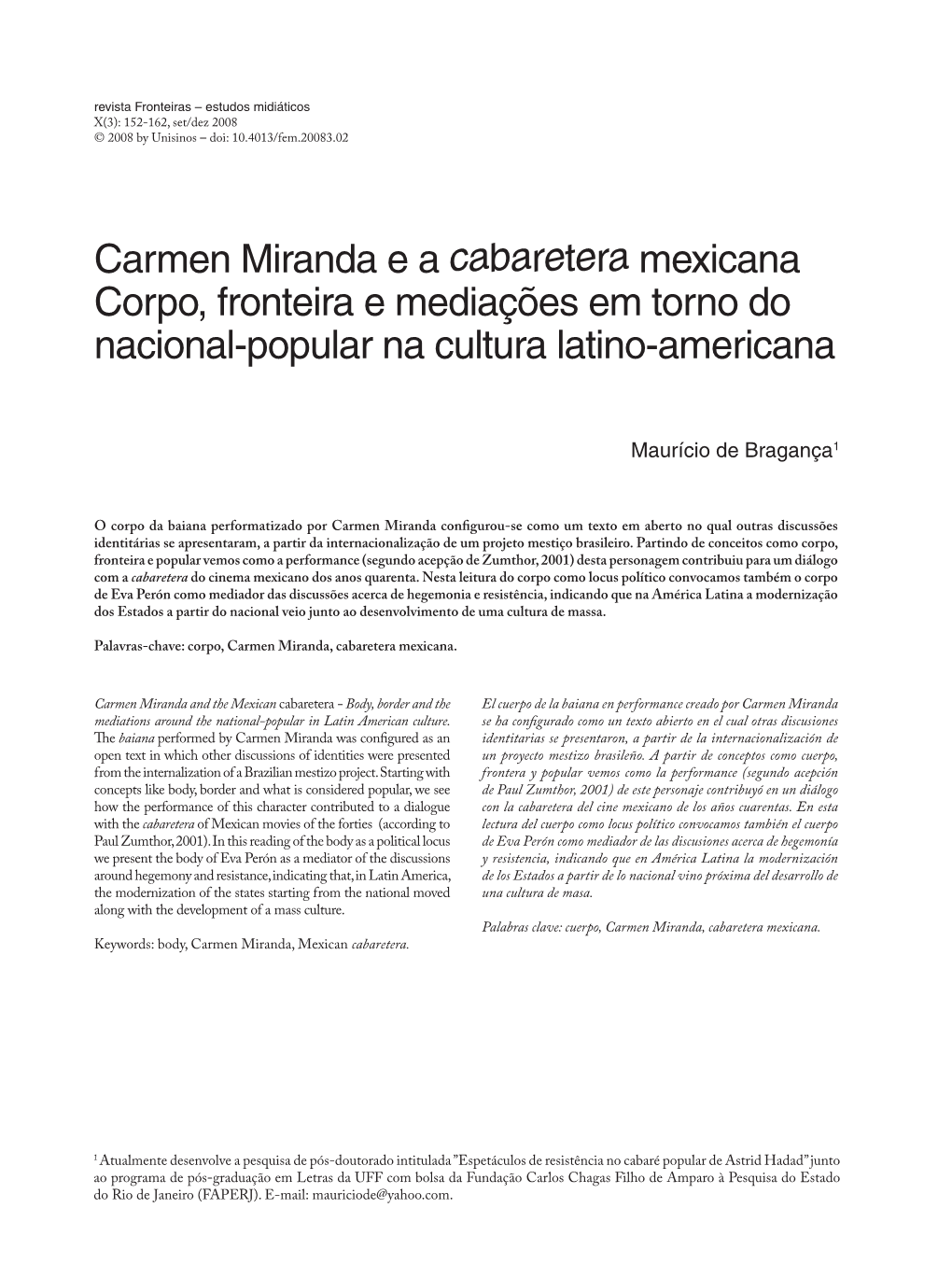 Carmen Miranda E a Cabaretera Mexicana Corpo, Fronteira E Mediações Em Torno Do Nacional-Popular Na Cultura Latino-Americana