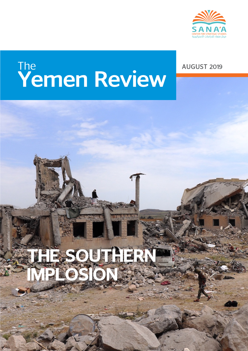 The Southern Implosion – the Yemen Review, August 2019