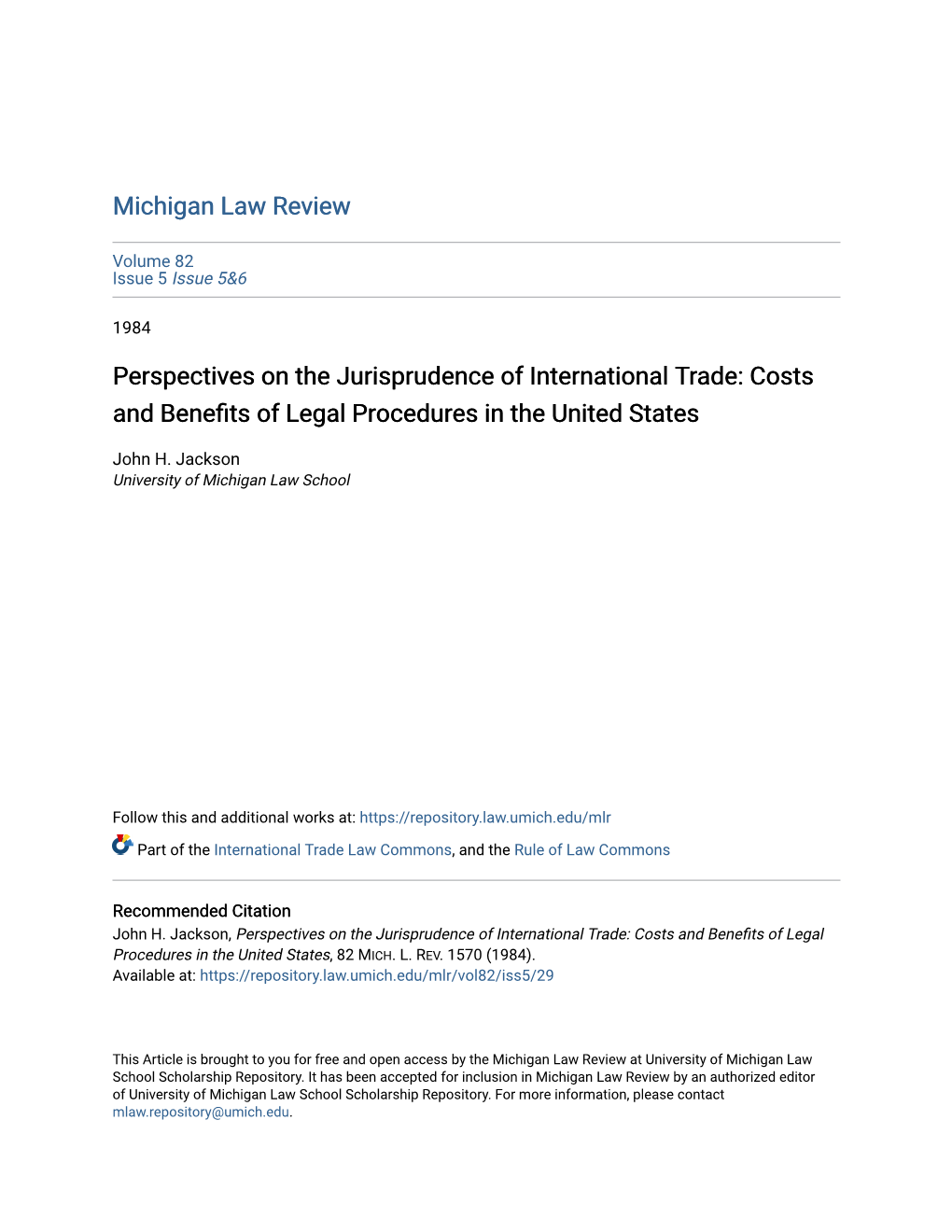 Perspectives on the Jurisprudence of International Trade: Costs and Benefits of Legal Procedures in the United States