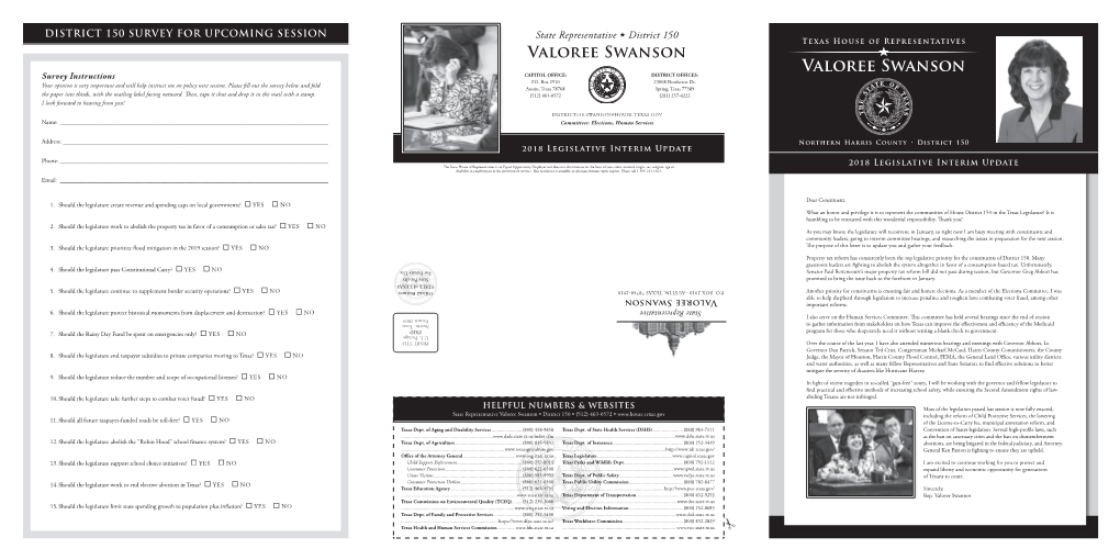 Valoree Swanson Valoree Swanson Survey Instructions CAPITOL OFFICE: DISTRICT OFFICES: P.O