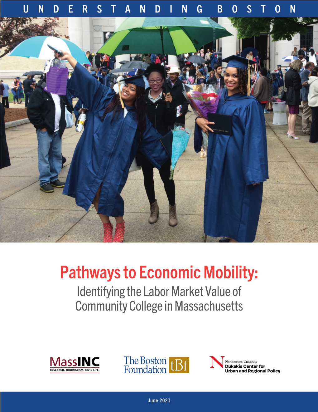 Pathways to Economic Mobility: Identifying the Labor Market Value of Community College in Massachusetts