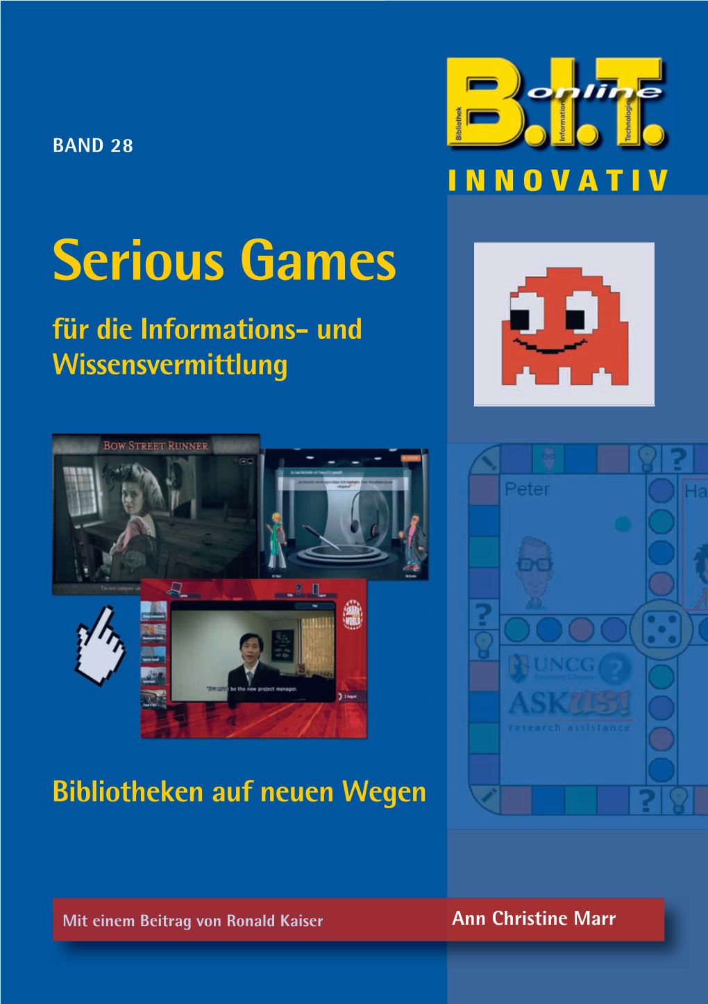 Serious Games Für Die Informations- Und Wissensvermittlung Serious Games Für Die Informations- Und Wissensvermittlung Bibliotheken Auf Neuen Wegen